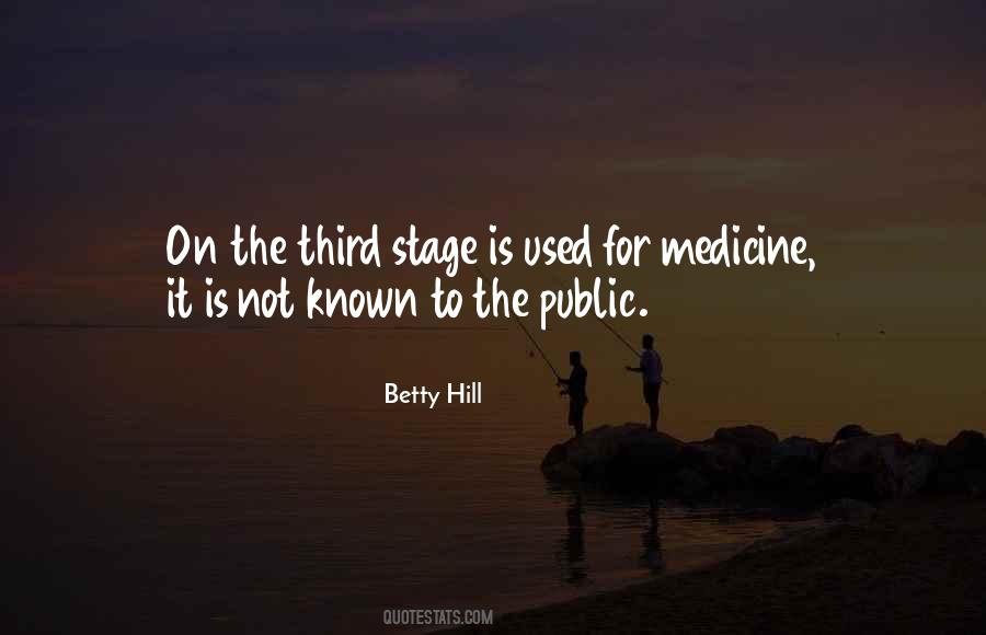 Betty Hill Quotes #1161073