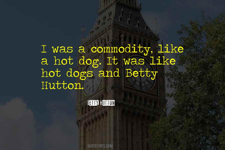 Betty Hutton Quotes #1436569