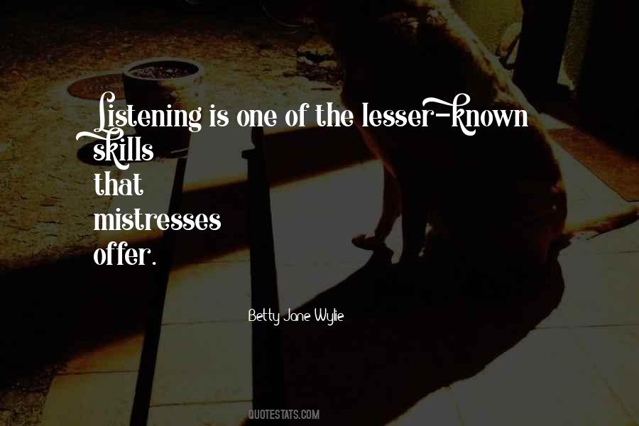 Betty Jane Wylie Quotes #1228648