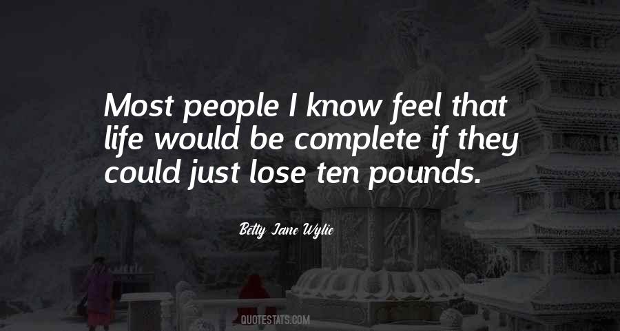 Betty Jane Wylie Quotes #1832266