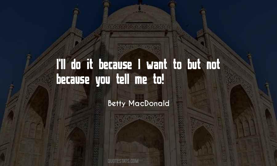 Betty MacDonald Quotes #1205221