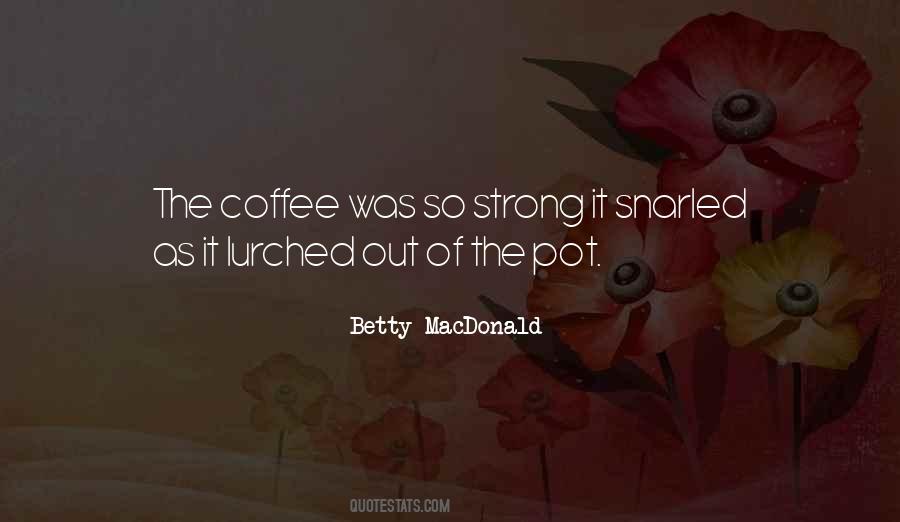 Betty MacDonald Quotes #1493533