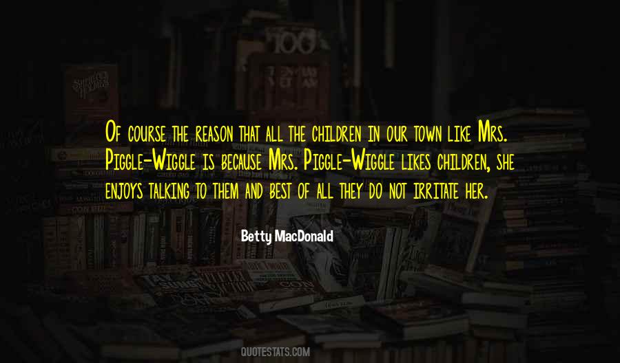Betty MacDonald Quotes #1651812