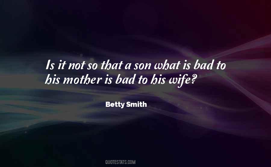 Betty Smith Quotes #1338220