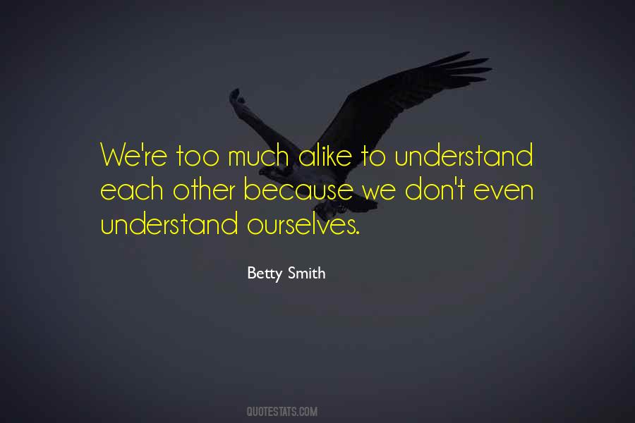 Betty Smith Quotes #1572639