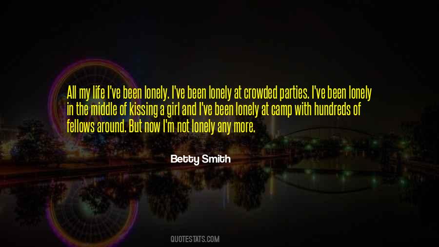 Betty Smith Quotes #1681579