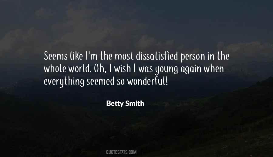 Betty Smith Quotes #201838