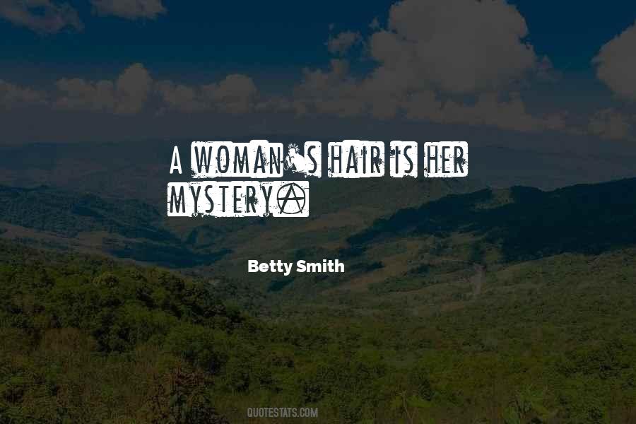 Betty Smith Quotes #322444
