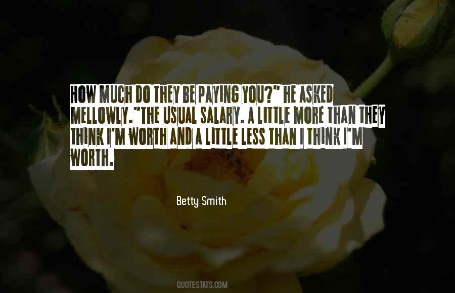 Betty Smith Quotes #391566