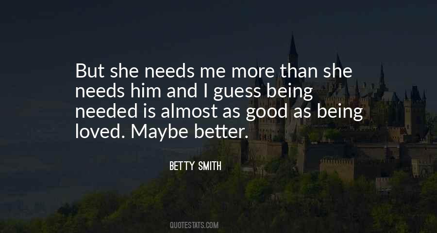 Betty Smith Quotes #496198