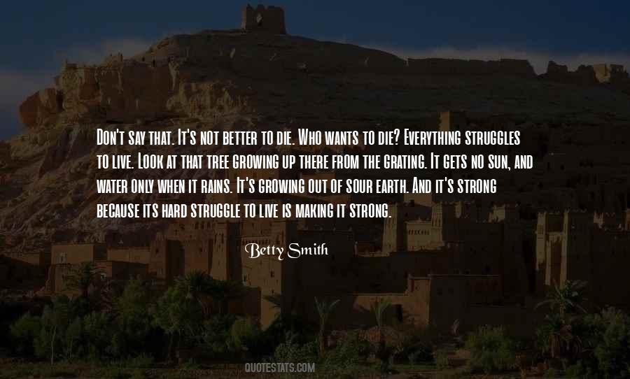 Betty Smith Quotes #957738