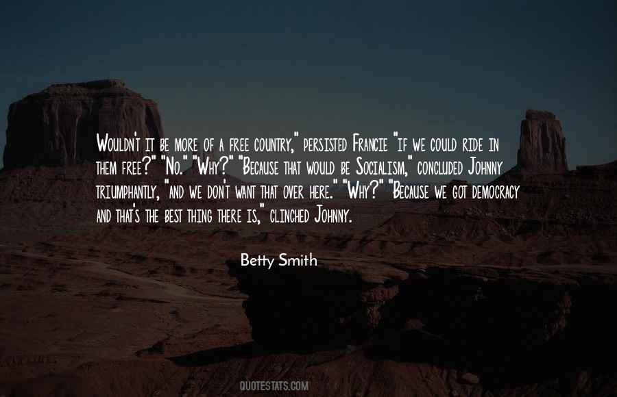 Betty Smith Quotes #98562