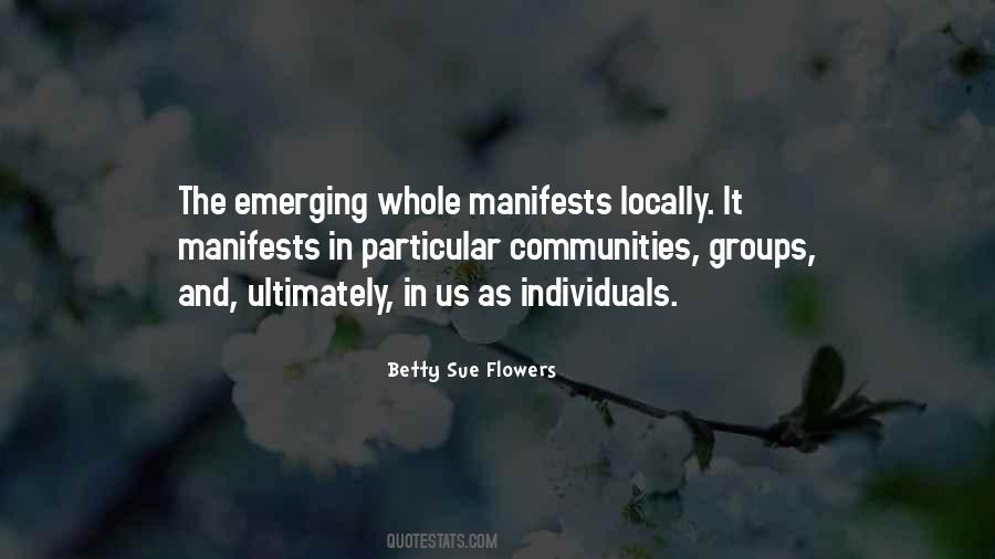 Betty Sue Flowers Quotes #404775