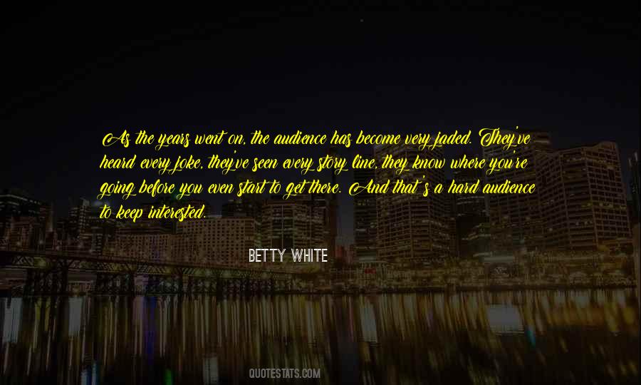 Betty White Quotes #116776