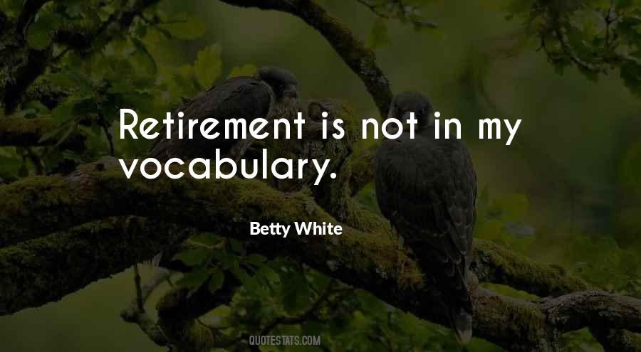 Betty White Quotes #1370601