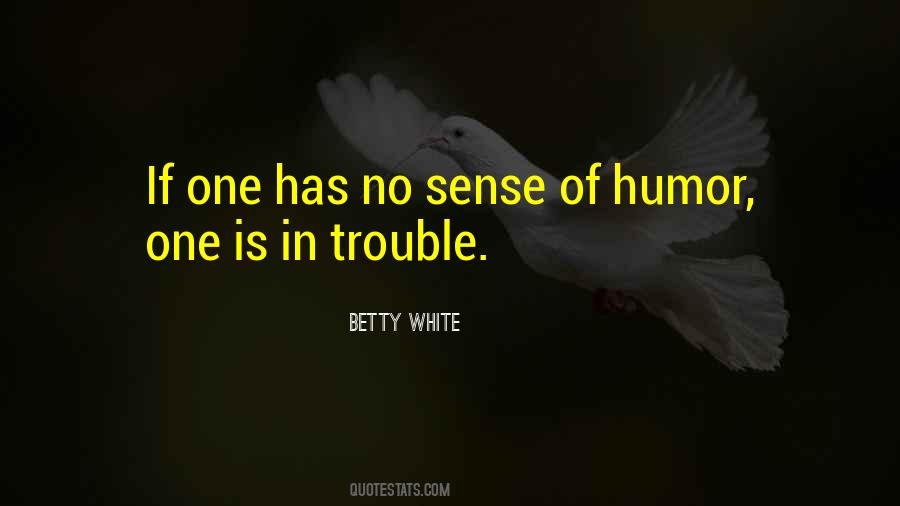 Betty White Quotes #1541414