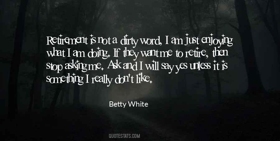 Betty White Quotes #64997