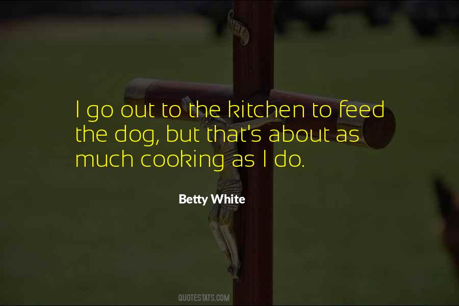 Betty White Quotes #754696