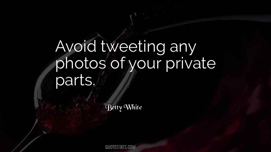 Betty White Quotes #871307