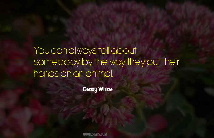 Betty White Quotes #894082