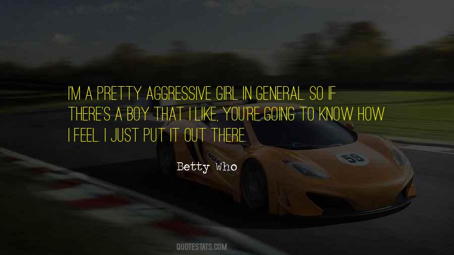Betty Who Quotes #1247721