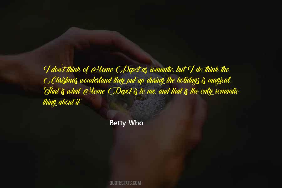 Betty Who Quotes #677843