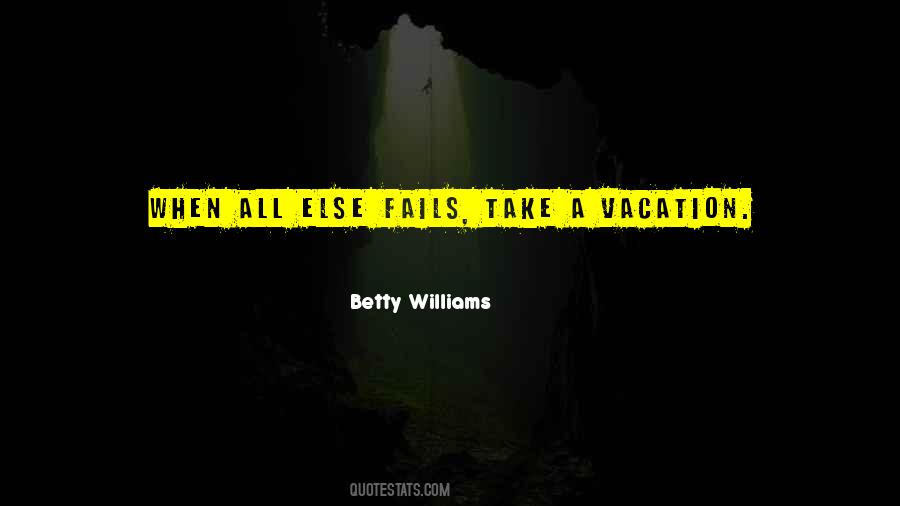 Betty Williams Quotes #1176234