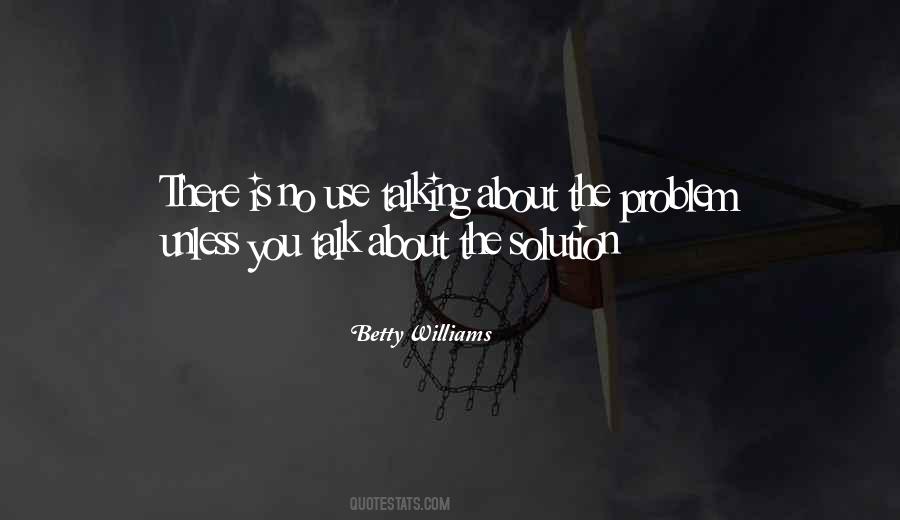 Betty Williams Quotes #304849