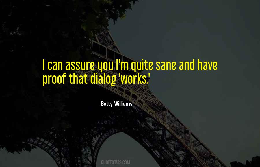 Betty Williams Quotes #334566