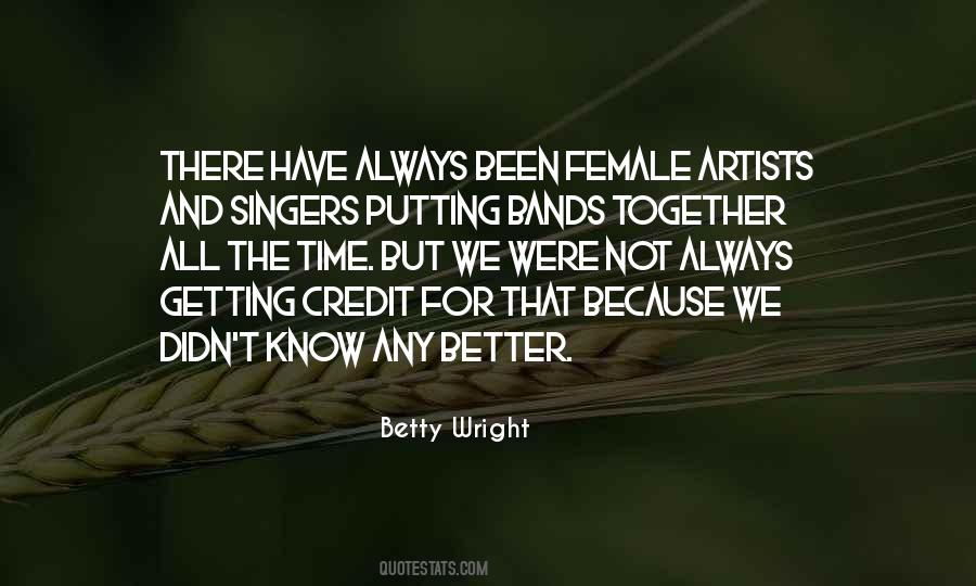 Betty Wright Quotes #1558944