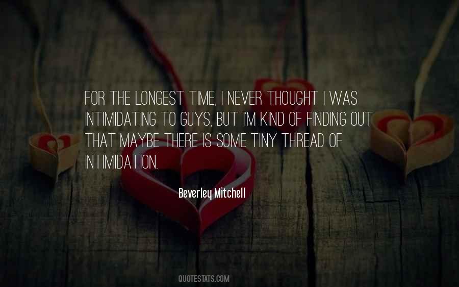 Beverley Mitchell Quotes #844412