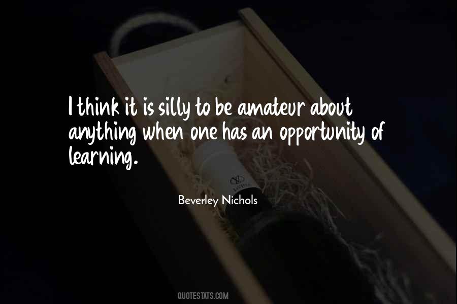 Beverley Nichols Quotes #422975