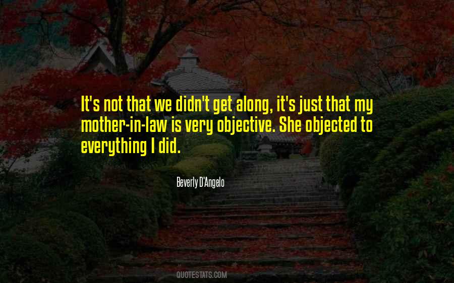 Beverly D'Angelo Quotes #704817