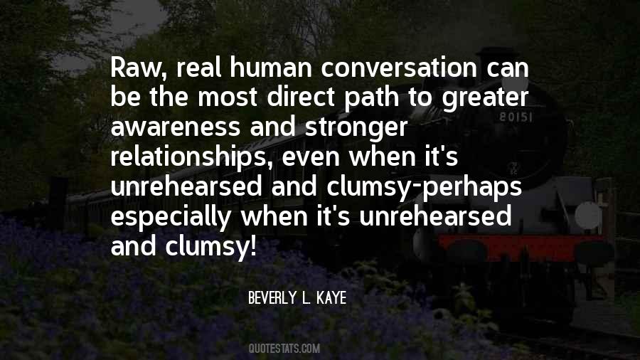 Beverly L. Kaye Quotes #1675408