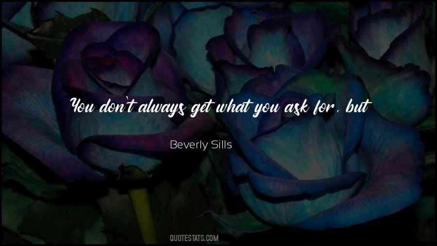 Beverly Sills Quotes #1128641