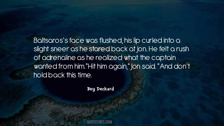 Bey Deckard Quotes #412045