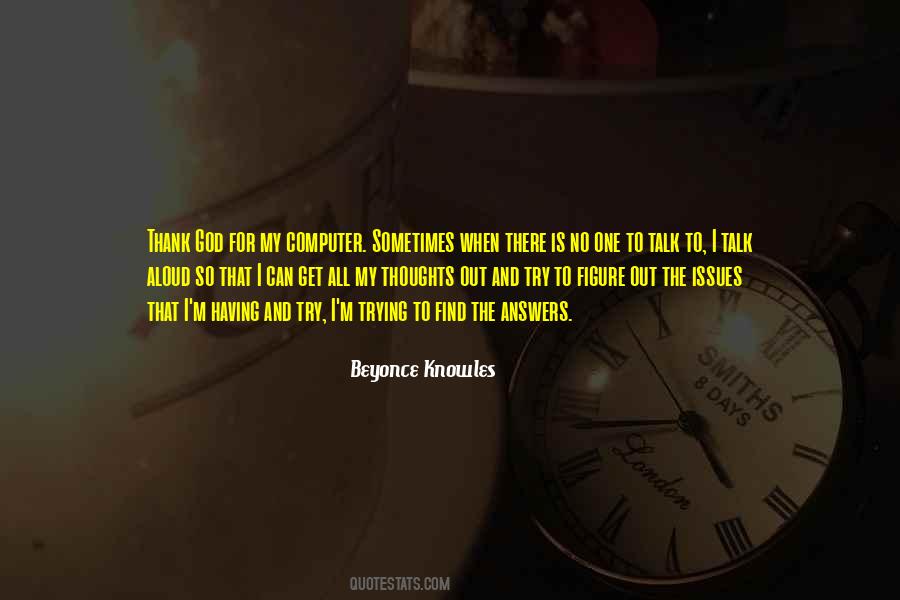 Beyonce Knowles Quotes #1424978