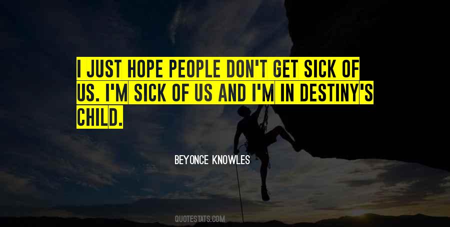 Beyonce Knowles Quotes #1680848