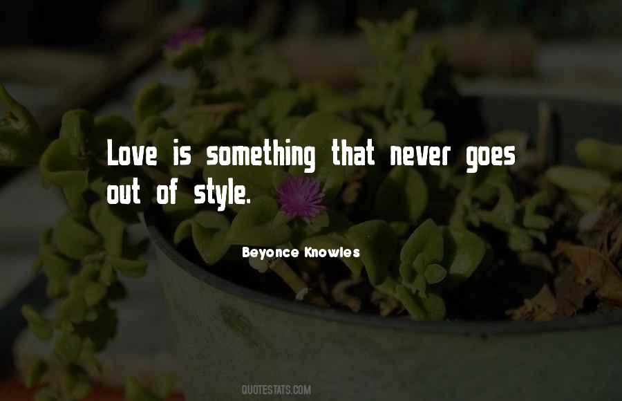 Beyonce Knowles Quotes #366843
