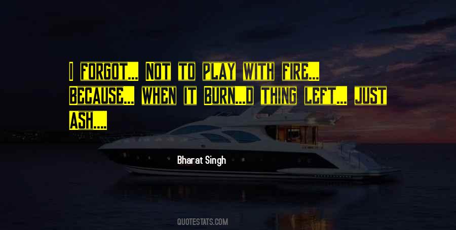 Bharat Singh Quotes #1368451