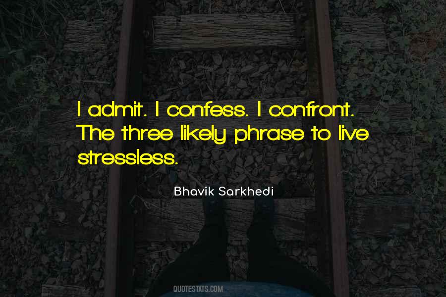 Bhavik Sarkhedi Quotes #1147587