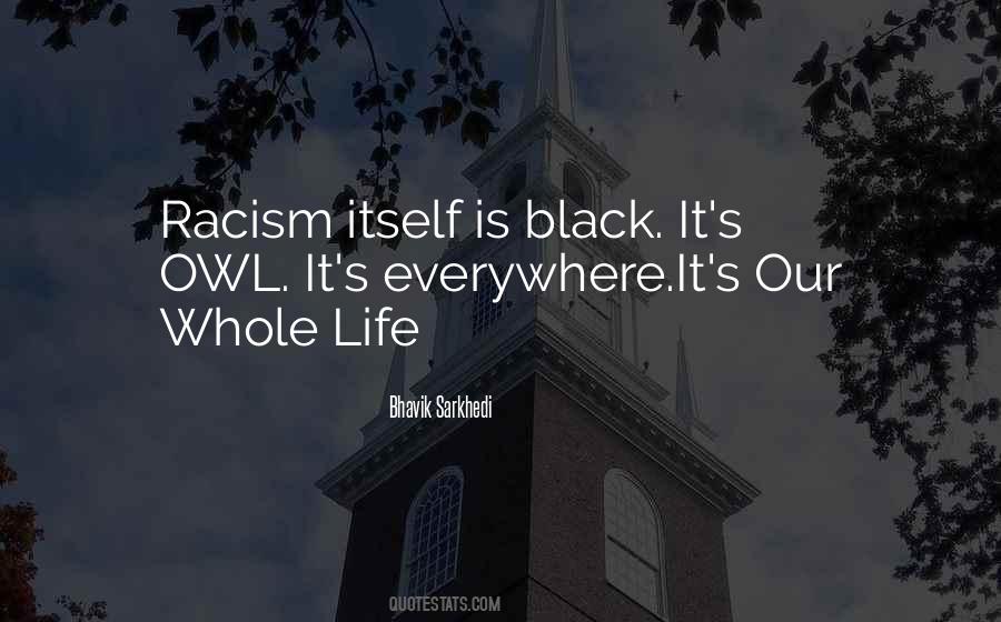 Bhavik Sarkhedi Quotes #1555766