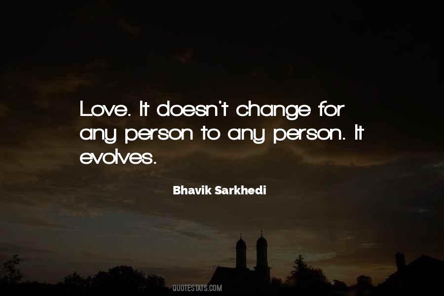 Bhavik Sarkhedi Quotes #159042