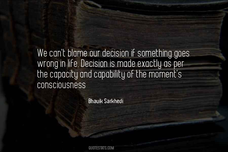 Bhavik Sarkhedi Quotes #845154