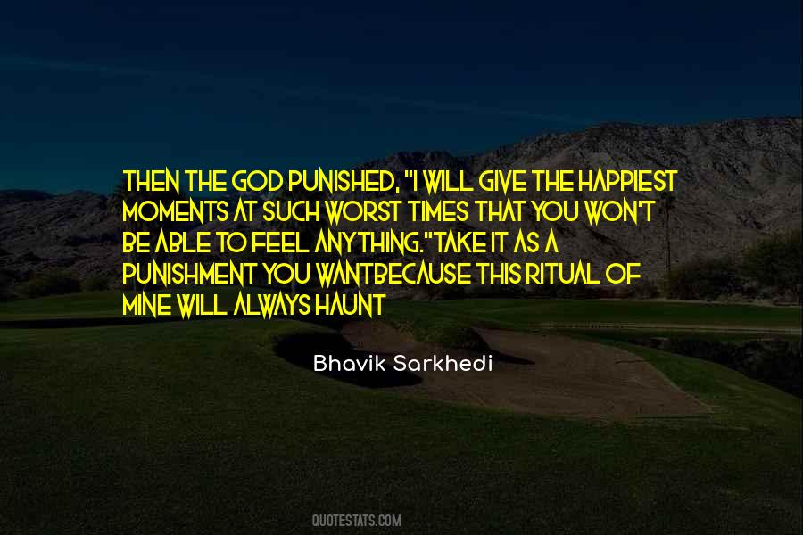 Bhavik Sarkhedi Quotes #965211