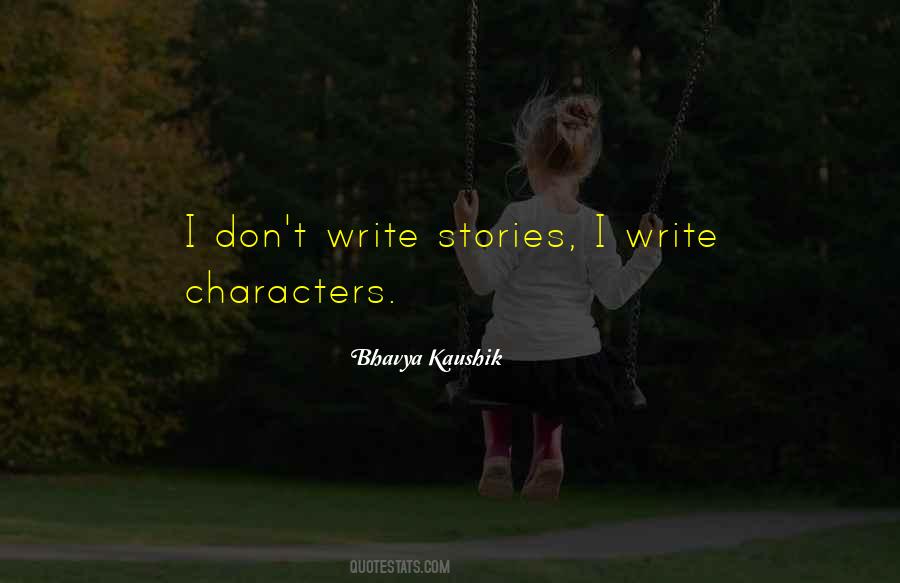 Bhavya Kaushik Quotes #1507017