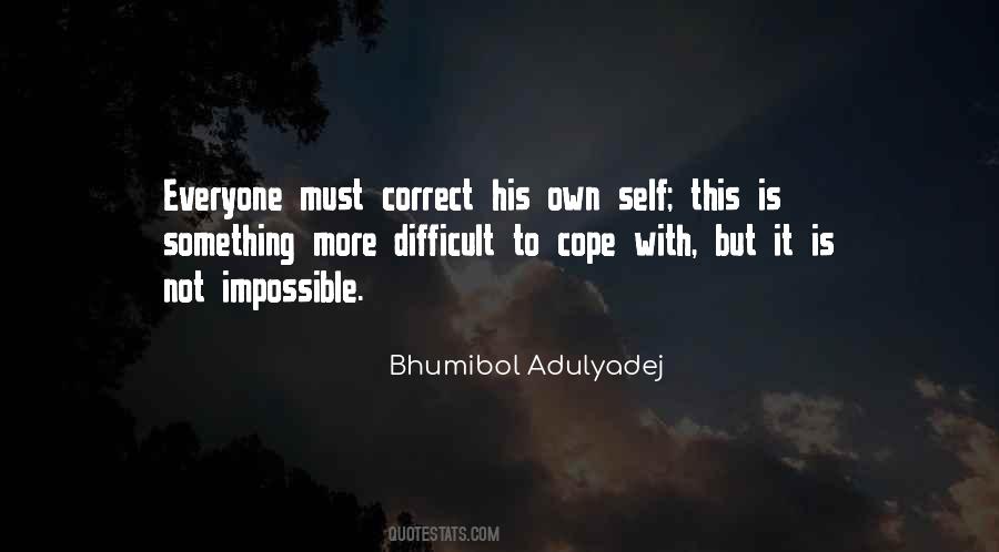 Bhumibol Adulyadej Quotes #1042034