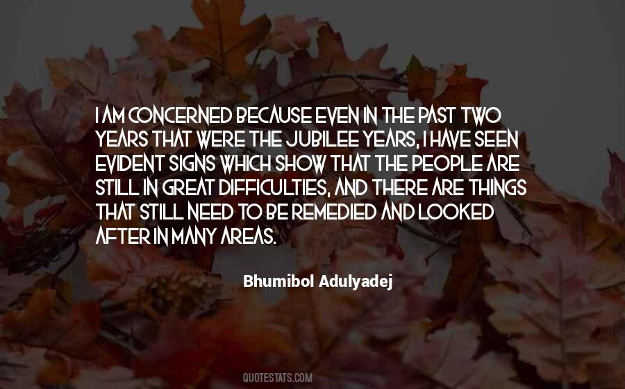 Bhumibol Adulyadej Quotes #1730414