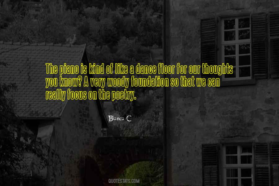 Bianca C Quotes #309184 Bianca C Quotes #309184
