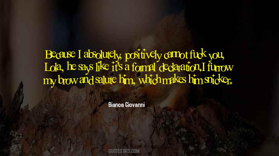 Bianca Giovanni Quotes #1021621